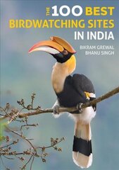 100 Best Birdwatching Sites in India цена и информация | Книги о питании и здоровом образе жизни | 220.lv