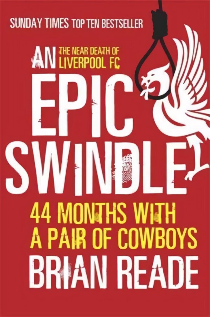 Epic Swindle: 44 Months with a Pair of Cowboys cena un informācija | Grāmatas par veselīgu dzīvesveidu un uzturu | 220.lv