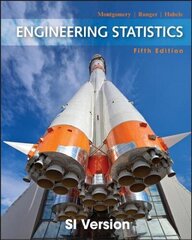 Engineering Statistics 5th Edition SI Version cena un informācija | Sociālo zinātņu grāmatas | 220.lv