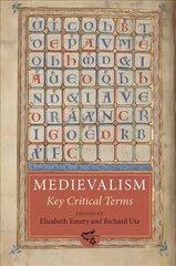 Medievalism: Key Critical Terms, 5 цена и информация | Исторические книги | 220.lv