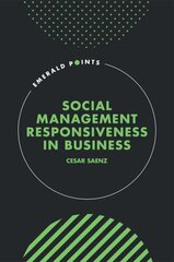 Social Management Responsiveness in Business цена и информация | Книги по экономике | 220.lv