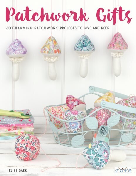 Patchwork Gifts: 20 Charming Patchwork Projects to Give and Keep None ed. цена и информация | Grāmatas par veselīgu dzīvesveidu un uzturu | 220.lv