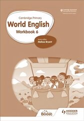 Cambridge Primary World English: Workbook Stage 6: For English as a Second Language cena un informācija | Svešvalodu mācību materiāli | 220.lv