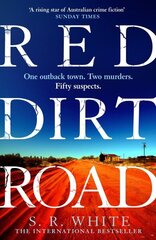 Red Dirt Road: 'A rising star of Australian crime fiction ' SUNDAY TIMES цена и информация | Фантастика, фэнтези | 220.lv