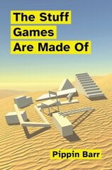 Stuff Games Are Made Of цена и информация | Книги по экономике | 220.lv