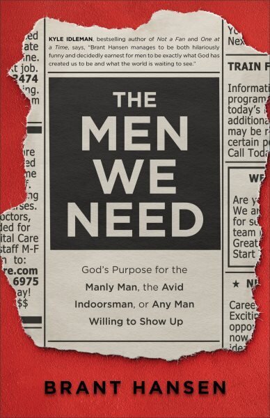 The Men We Need цена и информация | Garīgā literatūra | 220.lv