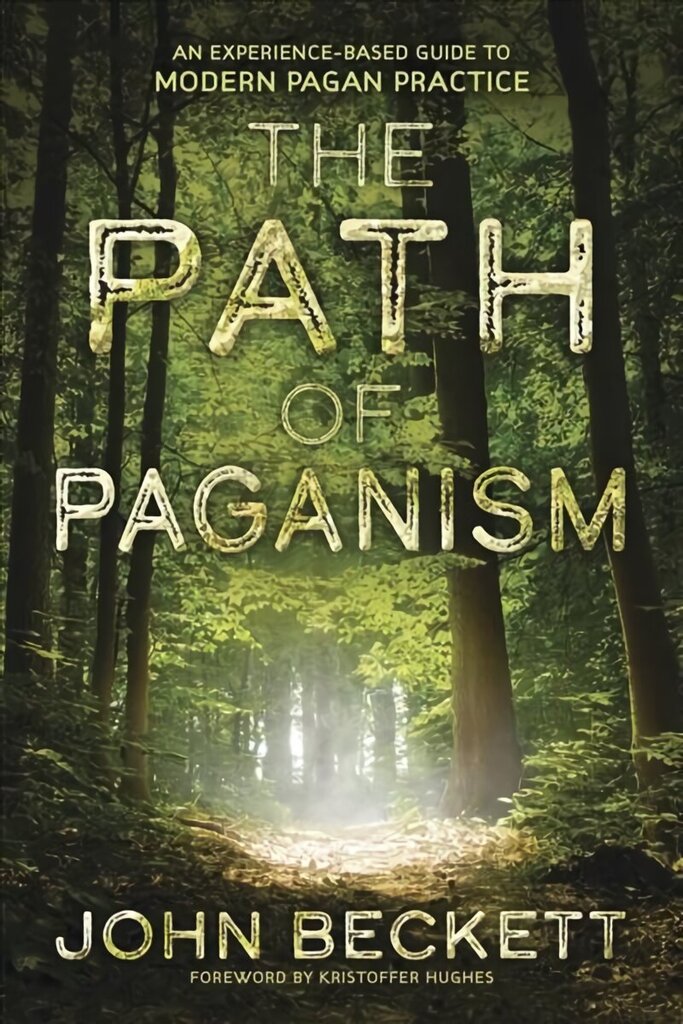 Path of Paganism: An Experience-Based Guide to Modern Pagan Practice цена и информация | Pašpalīdzības grāmatas | 220.lv