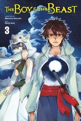 Boy and the Beast, Vol. 3 (manga), Vol. 3, (Manga) цена и информация | Фантастика, фэнтези | 220.lv