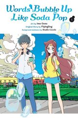 Words Bubble Up Like Soda Pop, Vol. 1 (manga) cena un informācija | Fantāzija, fantastikas grāmatas | 220.lv