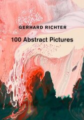 Gerhard Richter: 100 Abstract Pictures цена и информация | Книги об искусстве | 220.lv