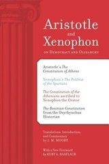 Aristotle and Xenophon on Democracy and Oligarchy 2nd Revised edition cena un informācija | Vēstures grāmatas | 220.lv