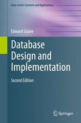 Database Design and Implementation: Second Edition 1st ed. 2020 цена и информация | Книги по экономике | 220.lv