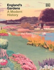 England's Gardens: A Modern History cena un informācija | Grāmatas par dārzkopību | 220.lv