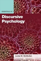 Essentials of Discursive Psychology cena un informācija | Sociālo zinātņu grāmatas | 220.lv