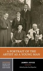 Portrait of the Artist as a Young Man: A Norton Critical Edition Second Edition cena un informācija | Svešvalodu mācību materiāli | 220.lv