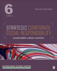 Strategic Corporate Social Responsibility - International Student Edition: Sustainable Value Creation 6th Revised edition цена и информация | Книги по экономике | 220.lv