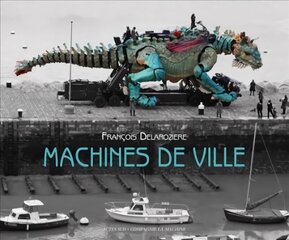 Machines de ville цена и информация | Книги об искусстве | 220.lv