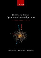 Black Book of Quantum Chromodynamics - A Primer for the LHC Era cena un informācija | Ekonomikas grāmatas | 220.lv