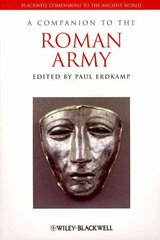 Companion to the Roman Army цена и информация | Книги по социальным наукам | 220.lv