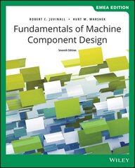 Fundamentals of Machine Component Design 7th Edition, EMEA Edition цена и информация | Книги по социальным наукам | 220.lv