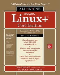 CompTIA Linuxplus Certification All-in-One Exam Guide, Second Edition (Exam XK0-005) 2nd edition цена и информация | Книги по экономике | 220.lv