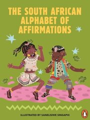 South African Alphabet of Affirmations цена и информация | Книги для самых маленьких | 220.lv