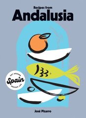Recipes from Andalusia cena un informācija | Pavārgrāmatas | 220.lv