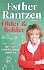 Older and Bolder: My A-Z of surviving almost everything cena un informācija | Pašpalīdzības grāmatas | 220.lv