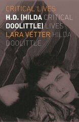 H.D. (Hilda Doolittle) cena un informācija | Biogrāfijas, autobiogrāfijas, memuāri | 220.lv