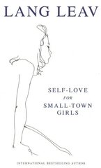 Self-Love for Small-Town Girls cena un informācija | Dzeja | 220.lv