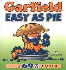 Garfield Easy as Pie: His 69th Book cena un informācija | Fantāzija, fantastikas grāmatas | 220.lv