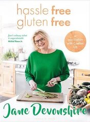 Hassle Free, Gluten Free: Over 100 delicious, gluten-free family recipes cena un informācija | Pavārgrāmatas | 220.lv