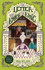 Letter, the Witch and the Ring - The House With a Clock in Its Walls 3 cena un informācija | Grāmatas pusaudžiem un jauniešiem | 220.lv