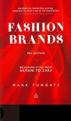 Fashion Brands: Branding Style from Armani to Zara 3rd Revised edition cena un informācija | Ekonomikas grāmatas | 220.lv