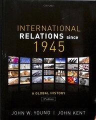 International Relations Since 1945 3rd Revised edition цена и информация | Книги по социальным наукам | 220.lv