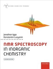 NMR Spectroscopy in Inorganic Chemistry 2nd Revised edition цена и информация | Книги по экономике | 220.lv