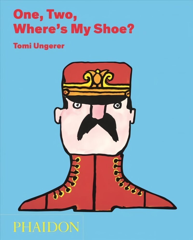 One, Two, Where's My Shoe? цена и информация | Grāmatas mazuļiem | 220.lv