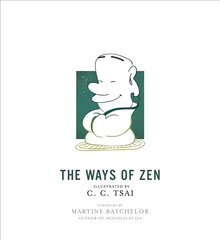 Ways of Zen цена и информация | Духовная литература | 220.lv