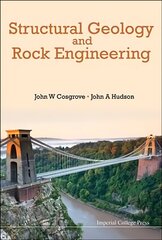 Structural Geology And Rock Engineering цена и информация | Книги по социальным наукам | 220.lv