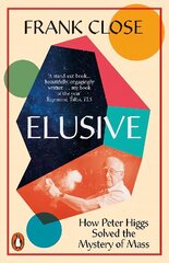 Elusive: How Peter Higgs Solved the Mystery of Mass cena un informācija | Ekonomikas grāmatas | 220.lv