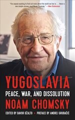 Yugoslavia: Peace, War, and Dissolution цена и информация | Книги по социальным наукам | 220.lv