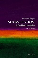 Globalization: A Very Short Introduction 6th Revised edition cena un informācija | Sociālo zinātņu grāmatas | 220.lv