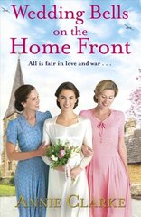 Wedding Bells on the Home Front: A heart-warming story of courage, community and love cena un informācija | Fantāzija, fantastikas grāmatas | 220.lv