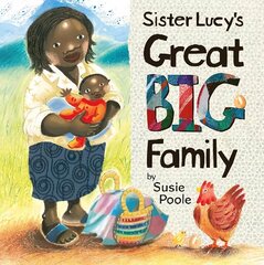 Sister Lucy's Great Big Family cena un informācija | Bērnu grāmatas | 220.lv