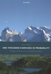 One Thousand Exercises in Probability: Third Edition 3rd Revised edition cena un informācija | Ekonomikas grāmatas | 220.lv