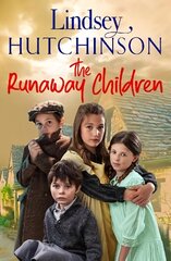 Runaway Children: The heartbreaking, page-turning new historical novel from Lindsey Hutchinson цена и информация | Фантастика, фэнтези | 220.lv