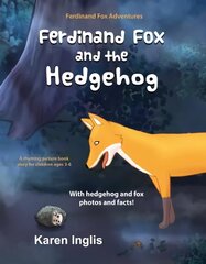 Ferdinand Fox and the Hedgehog Large type / large print edition цена и информация | Книги для малышей | 220.lv