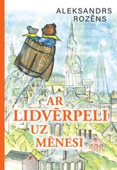 Ar Lidvērpeli uz mēnesi цена и информация | Сказки | 220.lv