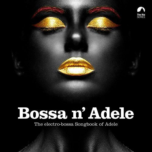 CD Various - Bossa N' Adele, CD, Digital Audio Compact Disc цена и информация | Vinila plates, CD, DVD | 220.lv