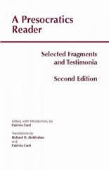 Presocratics Reader: Selected Fragments and Testimonia 2nd edition цена и информация | Исторические книги | 220.lv